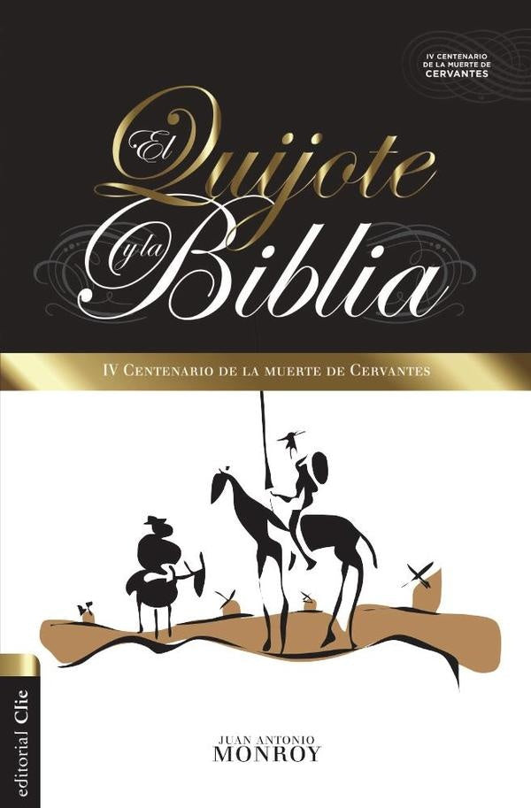 El Quijote y la Biblia | JuanAntonio Monroy