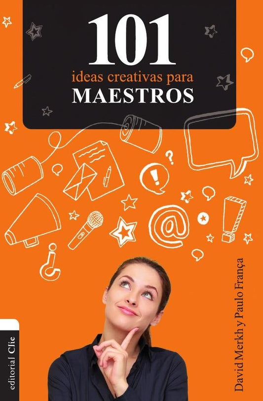 101 Ideas creativas para maestros | David Merkh