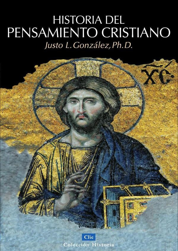Historia del pensamiento cristiano | JustoL. Gonzalez