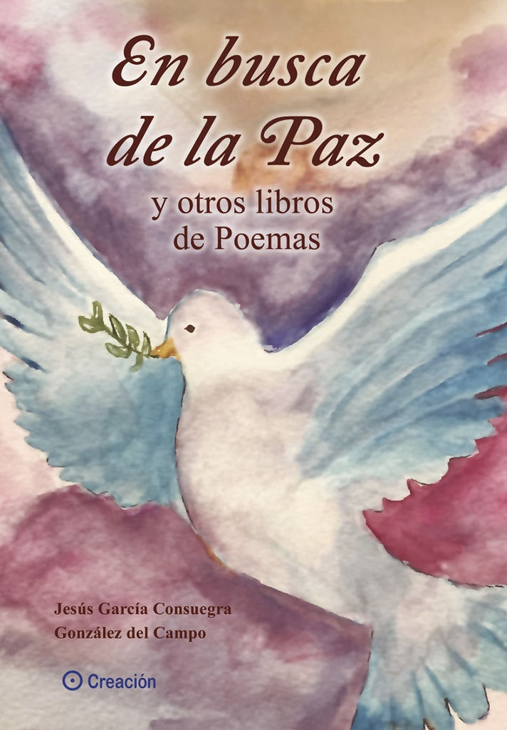 En busca de la paz y otros libros de poemas | JesusGarciaConsuegra Gonzalez
