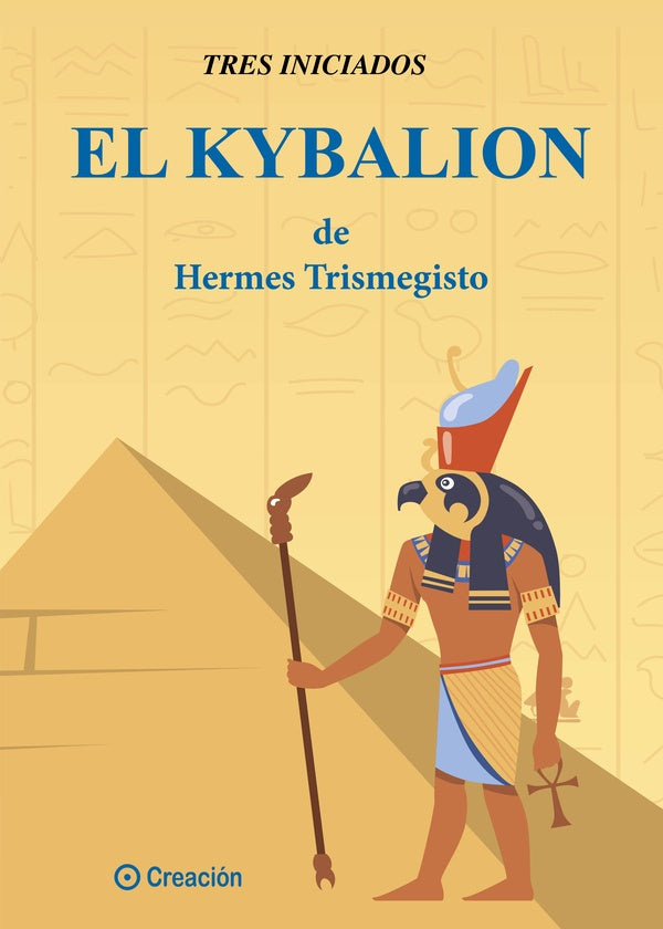 El kybalion | LOS TRES INICIADOS