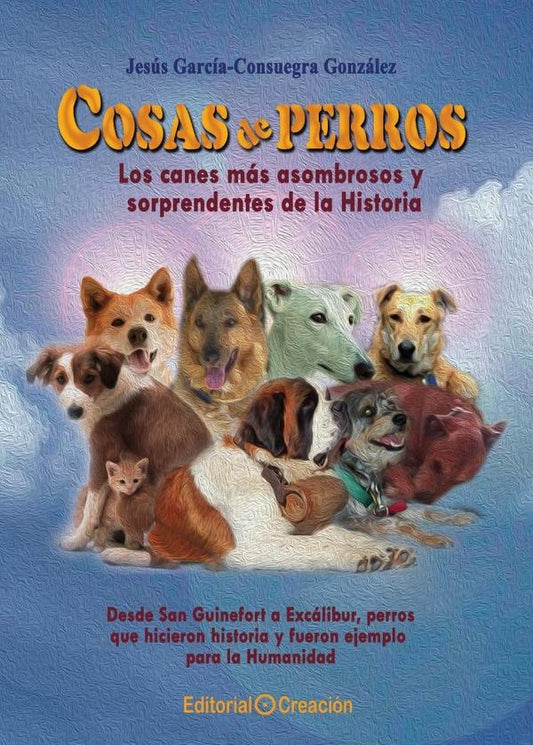 Cosas de perros | JesusGarciaConsuegra Gonzalez