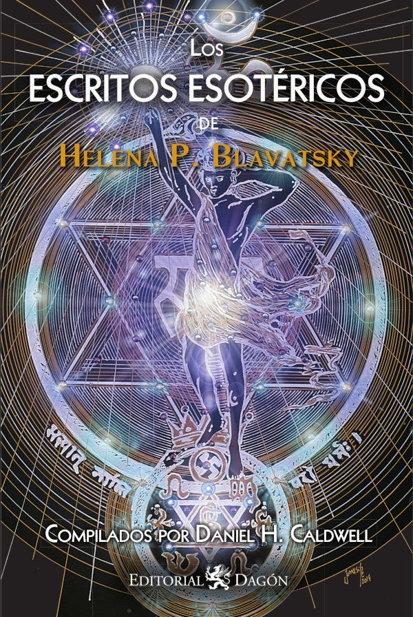 Los Escritos Esotericos de H.P. Blavatsky | DanielH. Caldwell