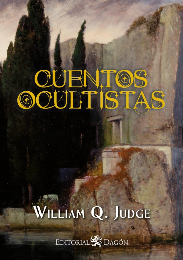 Cuentos Ocultistas | WilliamQ. Judge