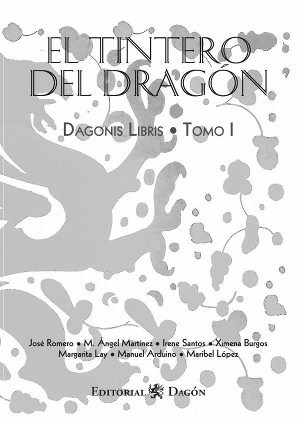 El Tintero del Dragon I | JoseRubio Sanchez