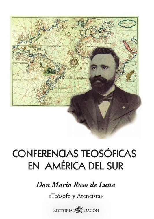 Conferencias Teosoficas en America del Sur | MarioRosode Luna