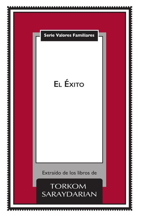 Valores Familiares: El exito | Torkom Saraydarian