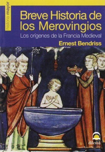 Breve historia de los Merovingios | Bendriss Ernest