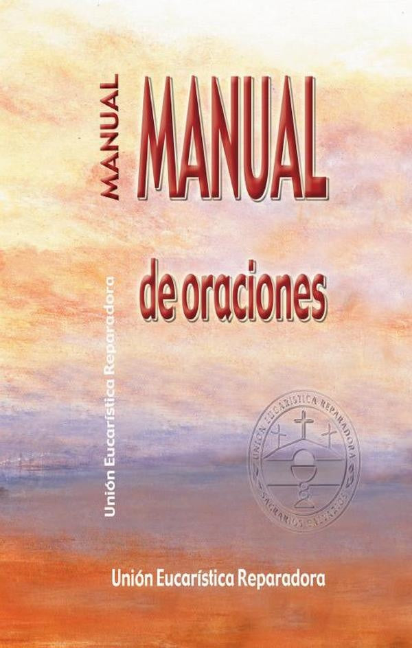 Manual de Oraciones | UnionEucaristica Reparadora