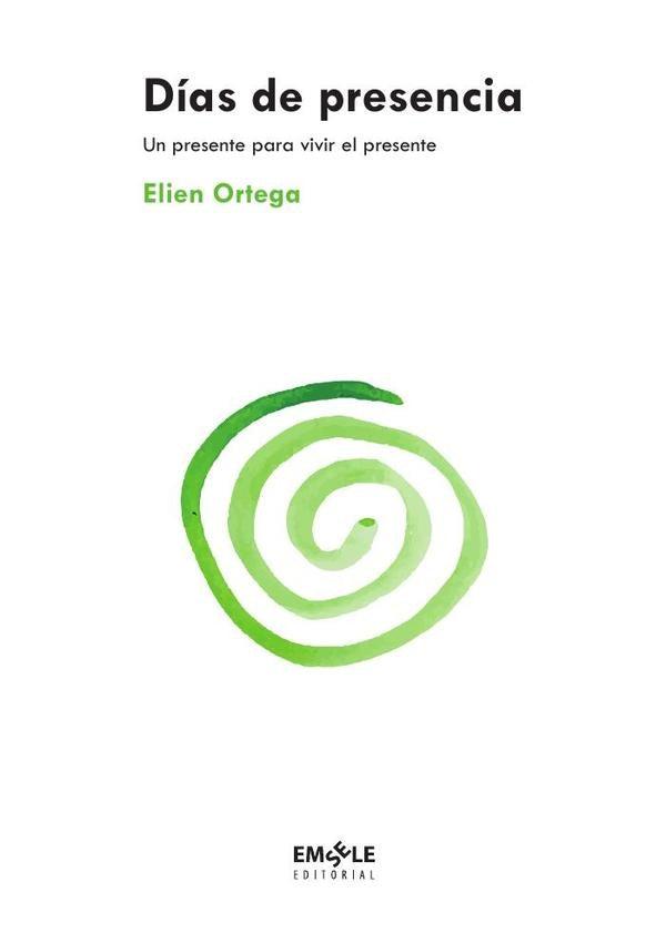 Dias de presencia | Elien Ortega