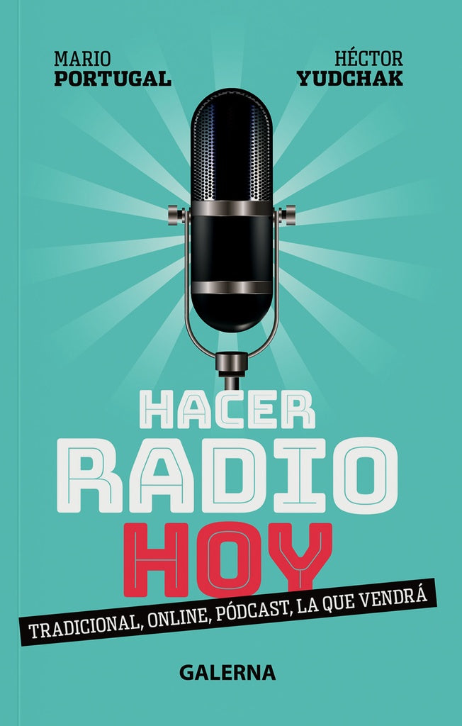 Hacer radio hoy | Mario Portugal