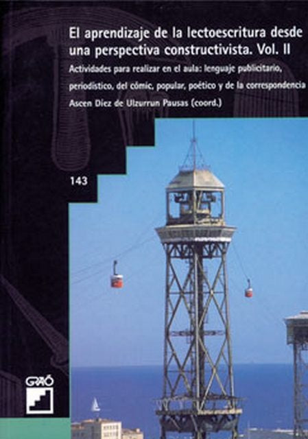 El aprendizaje de la lectoescritura desde una perspectiva constructivista. Vol. II | M.RieraMas Cardete