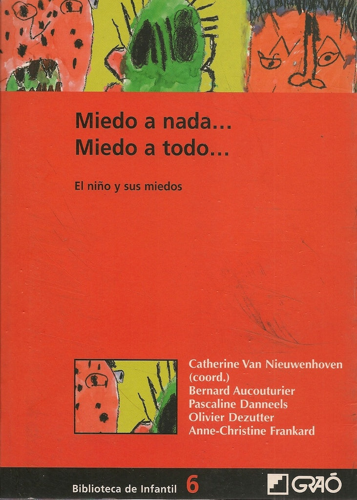 Miedo a nada... Miedo a todo... | Bernard Aucouturier