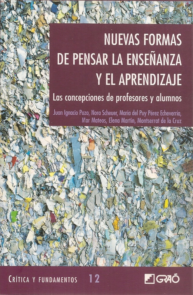 Nuevas formas de pensar la ense?anza y el aprendizaje | NoraScheuer Rubi?os