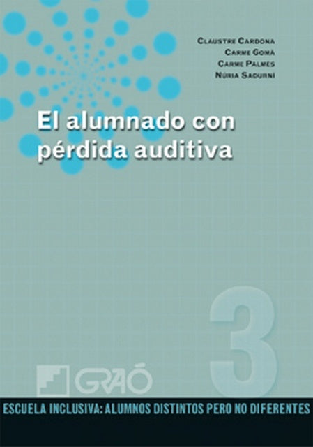 Alumnado con perdida auditiva | M.CarmeGomar Uteza
