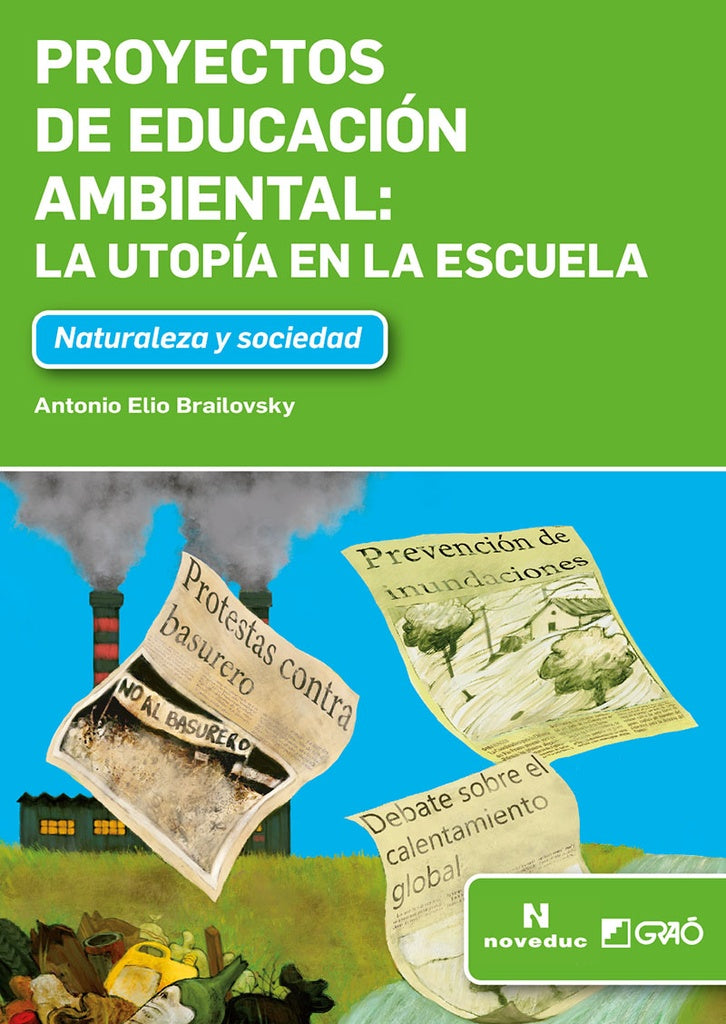 Proyectos de educacion ambiental | AntonioElio Bruilovky