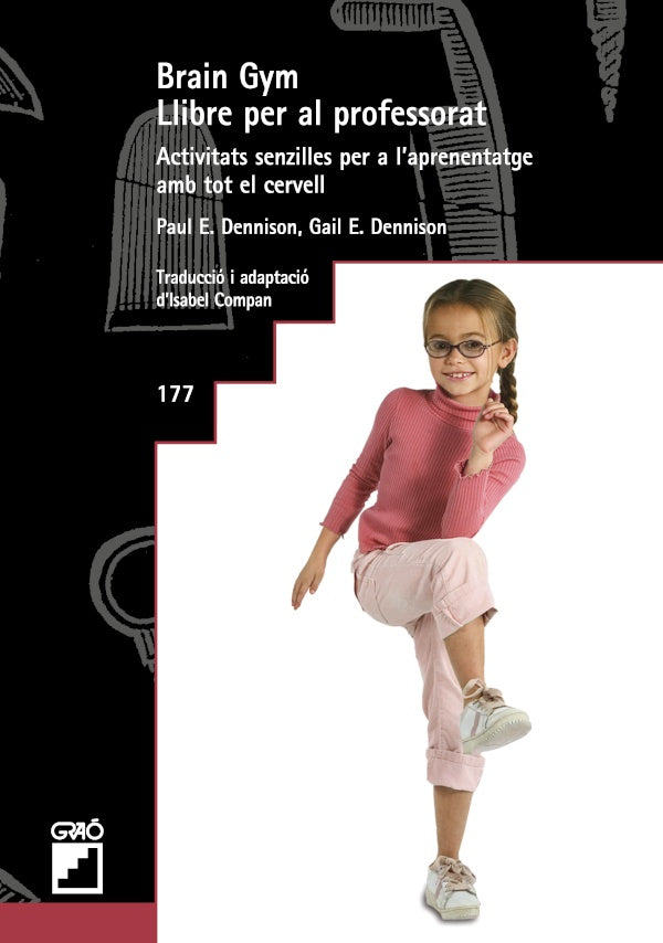 Brain Gym. Llibre per al professorat. | GailE. Dennison