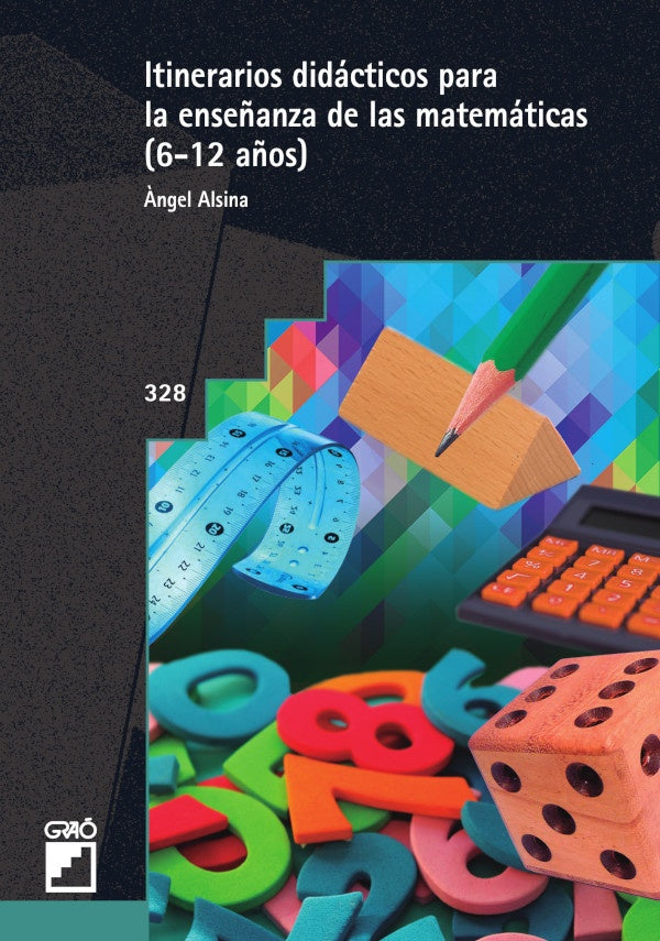 Itinerarios didacticos para la ense?anza de las matematicas (6-12 a?os) | ?ngelAlsinai Pastells