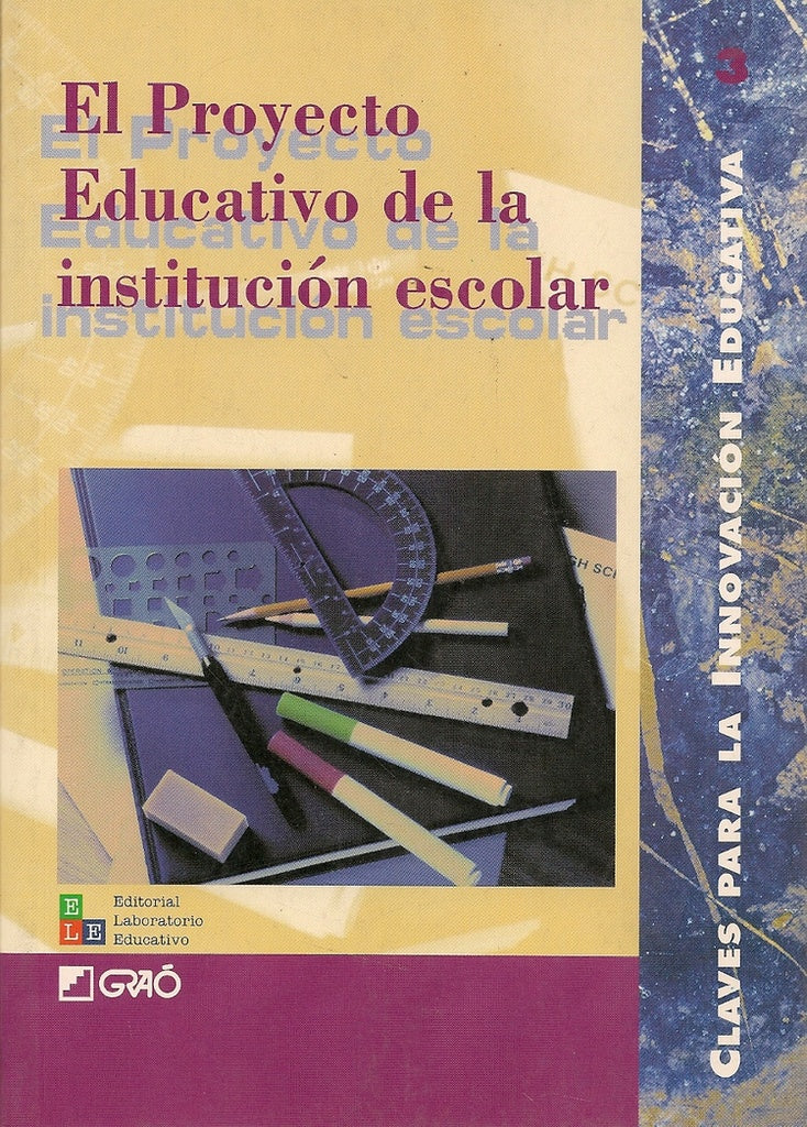 El proyecto educativo de la institucion escolar | JosebaI?akiSierra Orrantia