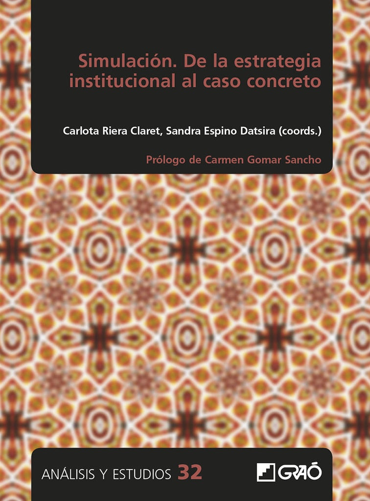 Simulacion. De la estrategia institucional al caso concreto | AnnaGonzalez Fernandez