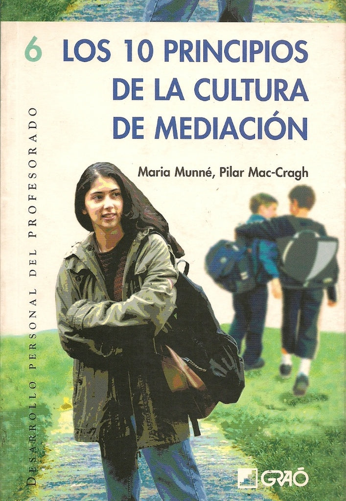 Los 10 principios de la cultura de mediacion | MariaMunnei Tomas