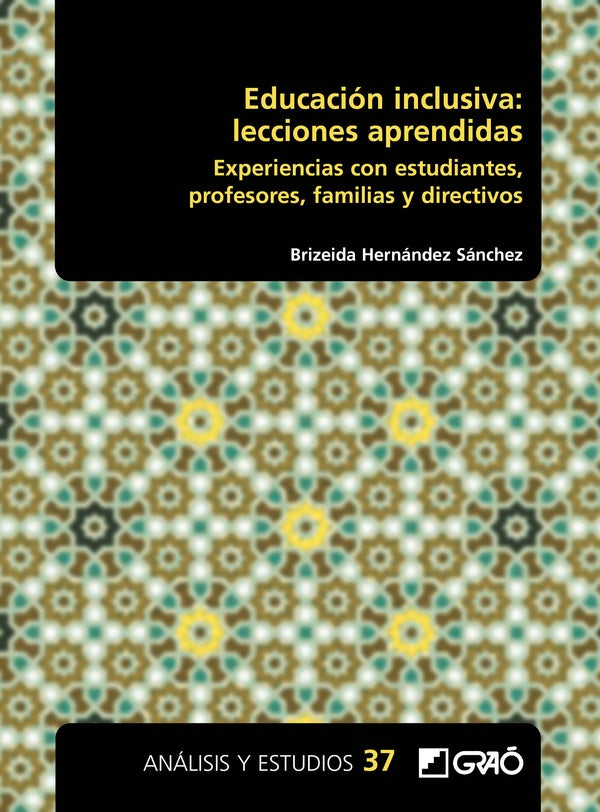 Educacion inclusiva: lecciones aprendidas | BrizeidaHernandez Sanchez