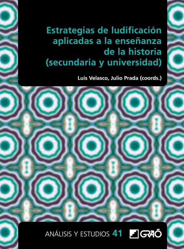 Estrategias de ludificacion aplicadas a la ense?anza de la historia (secundaria y universidad) | NuriaLorenzo Ledo