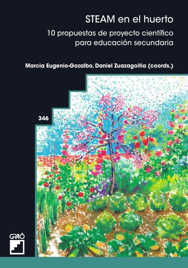 STEAM en el huerto | UnaiOrtega Lasuen