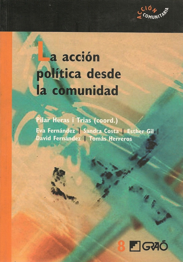 La accion politica desde la comunidad | EvaFernandez Lamelas