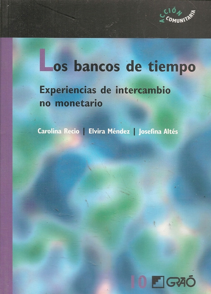 Los bancos de tiempo | JosefinaAltes Camp?