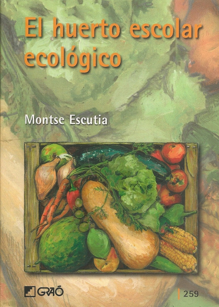 El huerto escolar ecologico | MontseEscutia Acedo