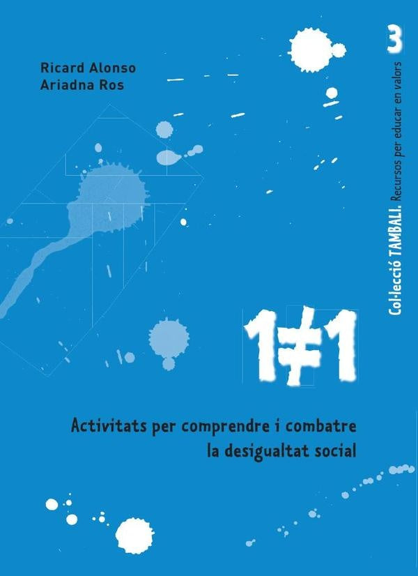 1#1. Activitats per comprendre i combatre la desigualtat social | AriadnaRosi Mas