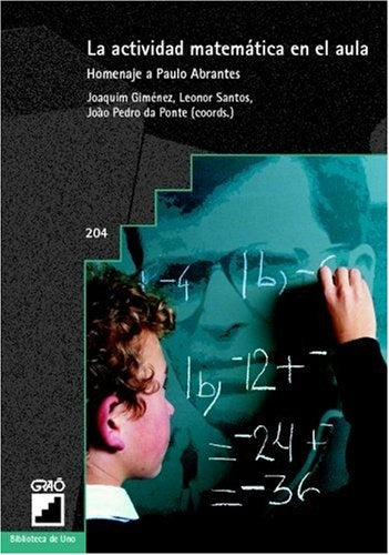 La actividad matematica en el aula | Joana Brocardo