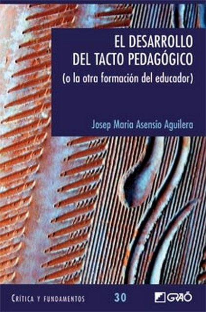 El desarrollo del tacto pedagogico | JosepM.Asensio Aguilera