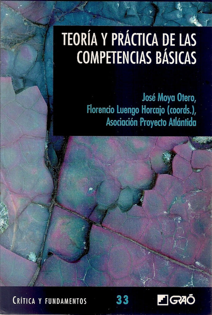 Teoria y practica de las competencias basicas | FlorencioLuengo Horcajo