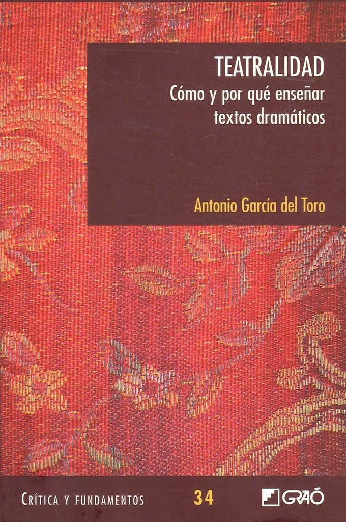 Teatralidad | AntonioGarciadel Toro