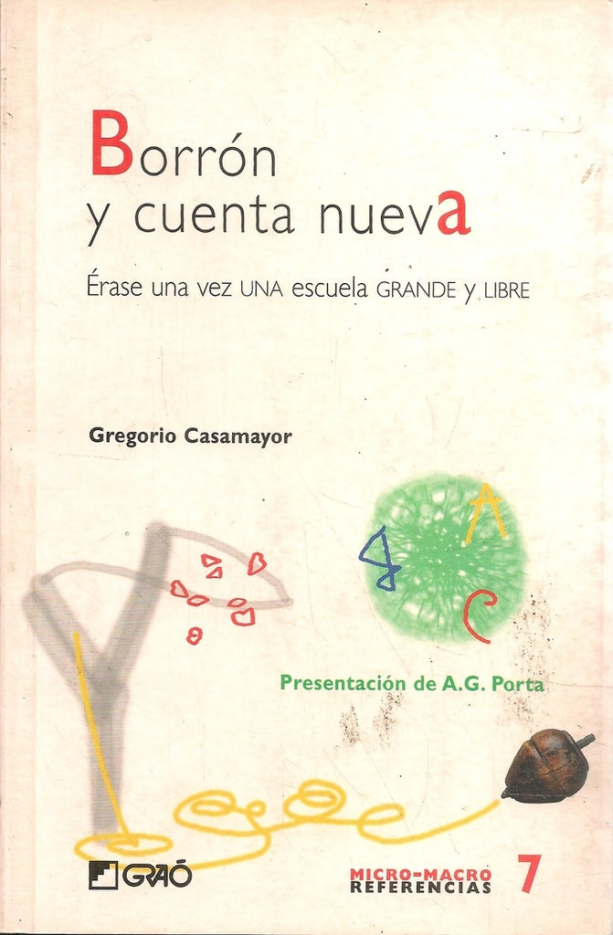 Borron y cuenta nueva | GregorioCasamayor Perez