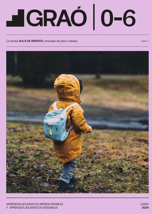 Aprendizajes basicos imprescindibles y aprendizajes basicos deseables - GRAo 0-6  num. 1 | AA.VV. .