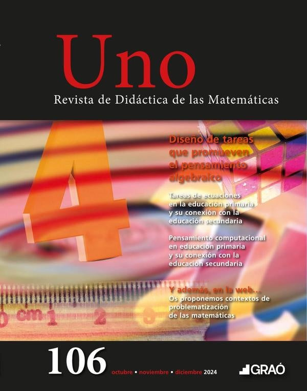 Dise?o de tareas que promueven el pensamiento algebraico - Uno  num. 106 | AA.VV. .