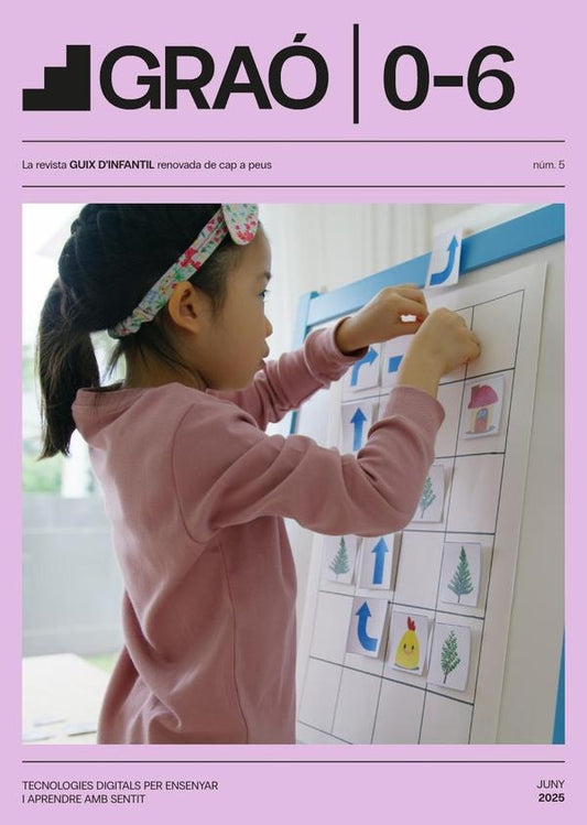 Tecnologies digitals per ensenyar i aprendre amb sentit - GRAo 0-6  num. 5 | AA.VV. .