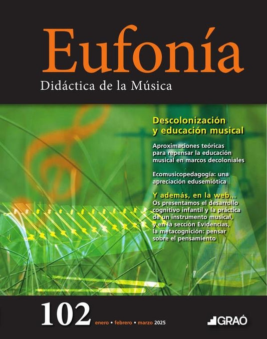 Descolonizacion y educacion musical - Eufonia  num. 102 | AA.VV. .