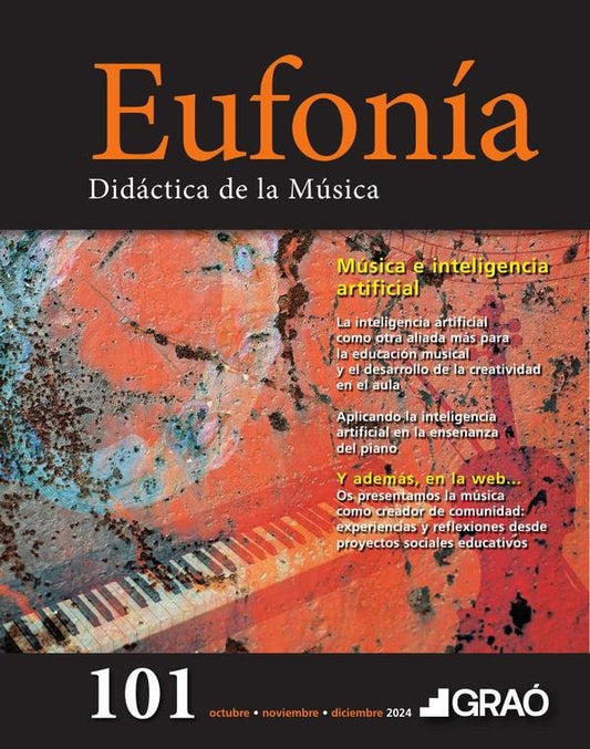 Musica e inteligencia artificial - Eufonia  num. 101 | AA.VV. .