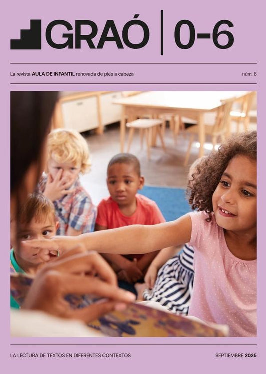 La lectura de textos en diferentes contextos - GRAo 0-6  num. 6 | AA.VV. .