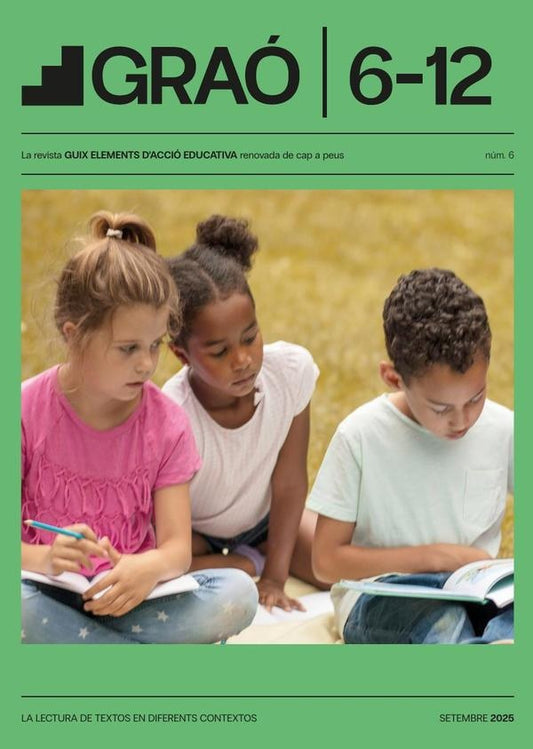 La lectura de textos en diferents contextos - GRAo 6-12  num. 6 | AA.VV. .