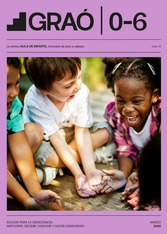 Educar para la democracia: participar, decidir, convivir y hacer comunidad - GRAo 0-6 - num. 8 | AA.VV. .