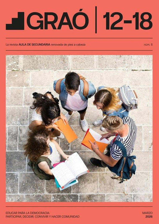 Educar para la democracia: participar, decidir, convivir y hacer comunidad - GRAo 12-18 - num. 8 | AA.VV. .