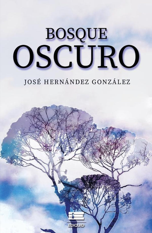 Bosque oscuro | JoseHernandez Gonzalez