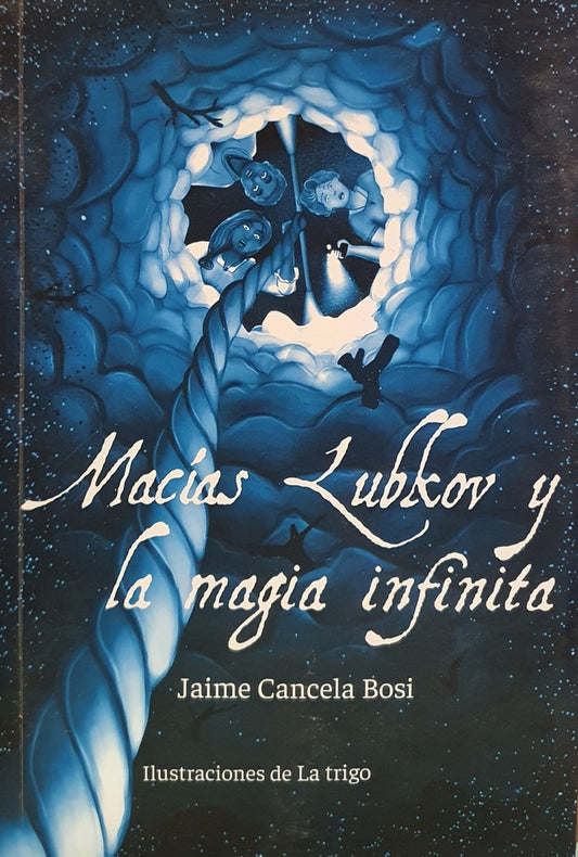 Macías Lubkov y la magia infinita | Jaime Cancela Bosi
