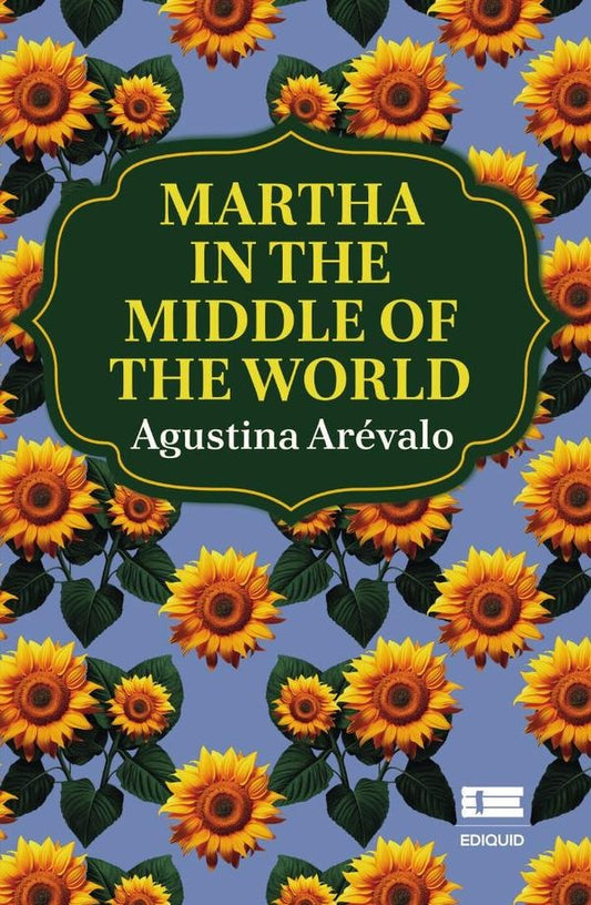 Martha in the middle of the world | ArevaloGarimani Agustina