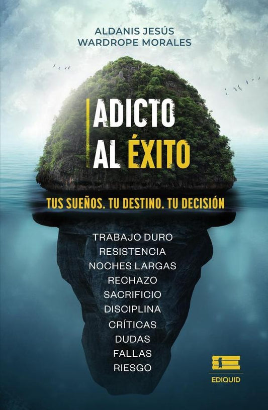 Adicto al exito | AldanisJesusWardrope Morales
